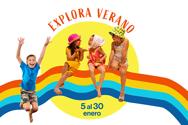 EXPLORA VERANO I 2026   SEMANA 05/09 ENERO [24390]
